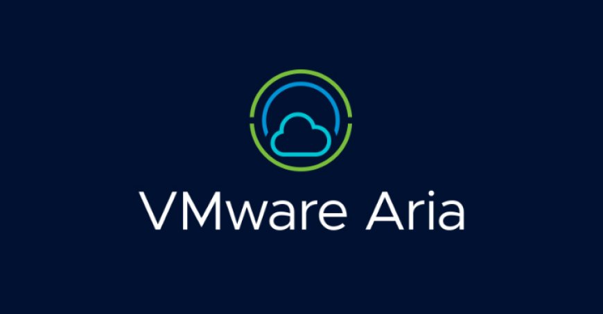 VMware sửa lỗ hổng nghiêm trọng trong Aria Operations for Networks (CVE-2023-34039)